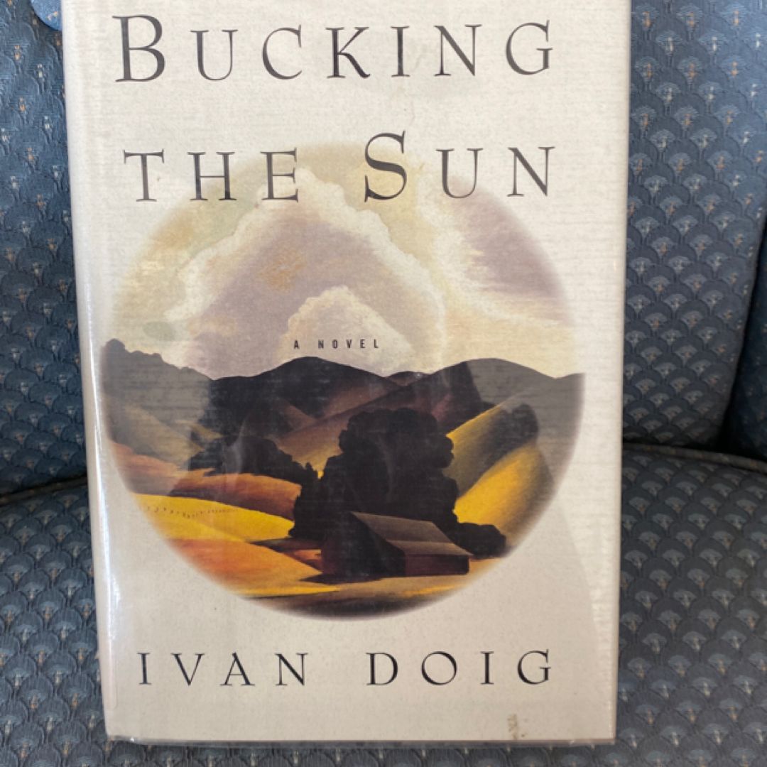 Bucking the Sun