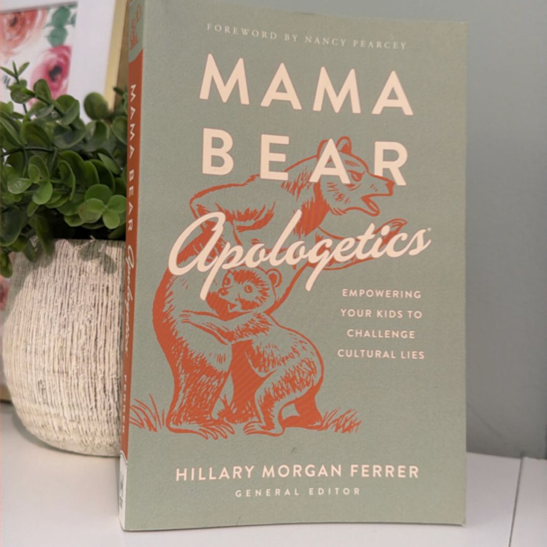 Mama Bear Apologetics