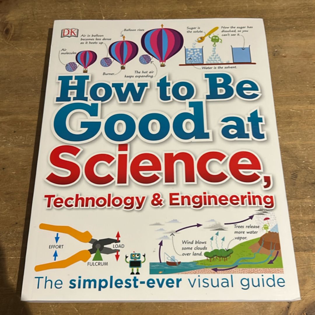 How to Be Good at Science, Technology, and Engineering