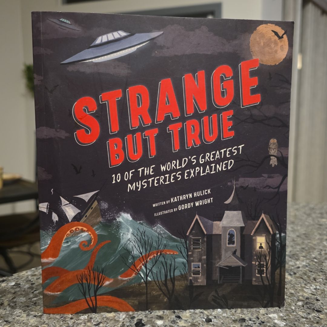 Strange But True: 10 Of The World's Greatest Mysteries Explained