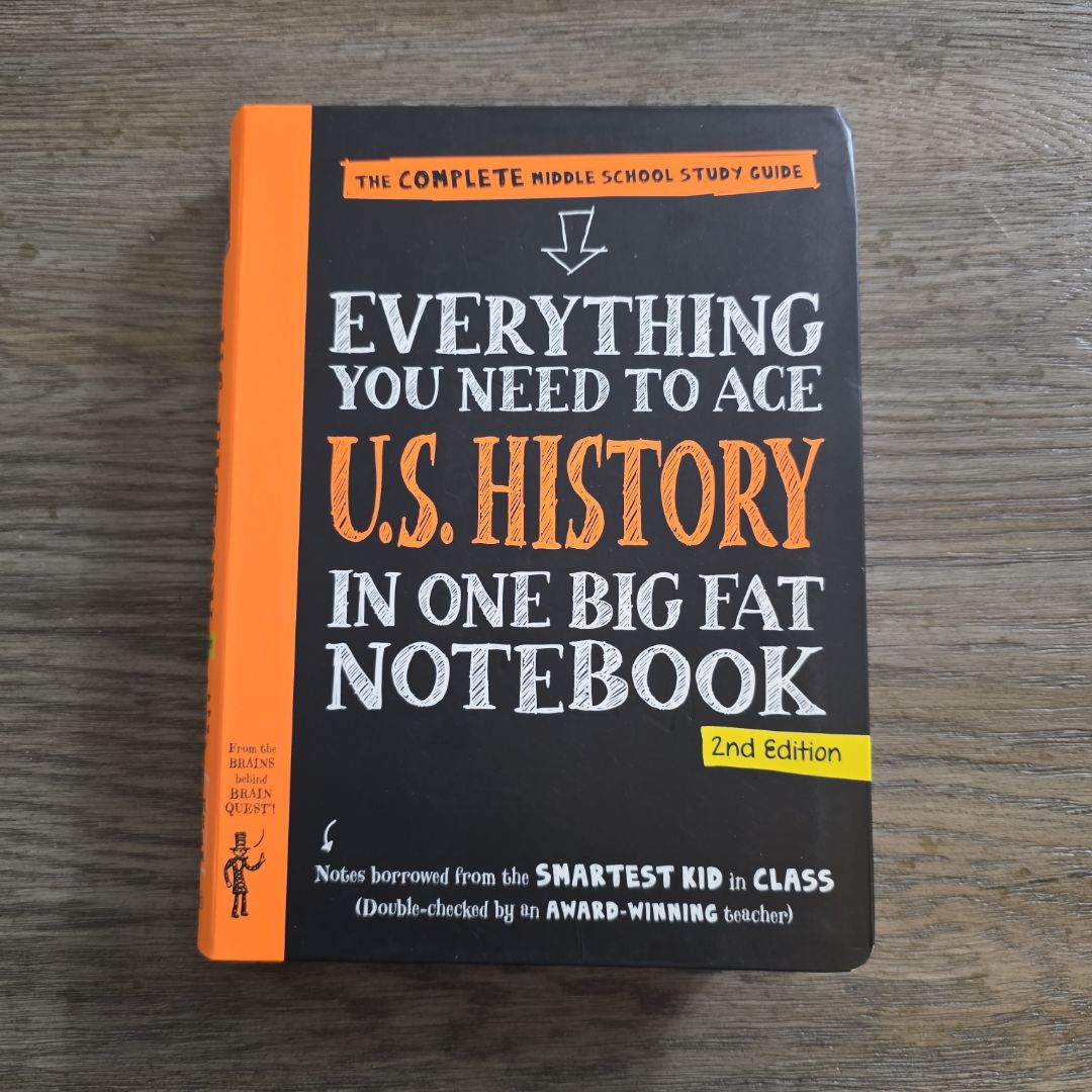 Everything You Need to Ace U. S. History in One Big Fat Notebook, 2nd Edition