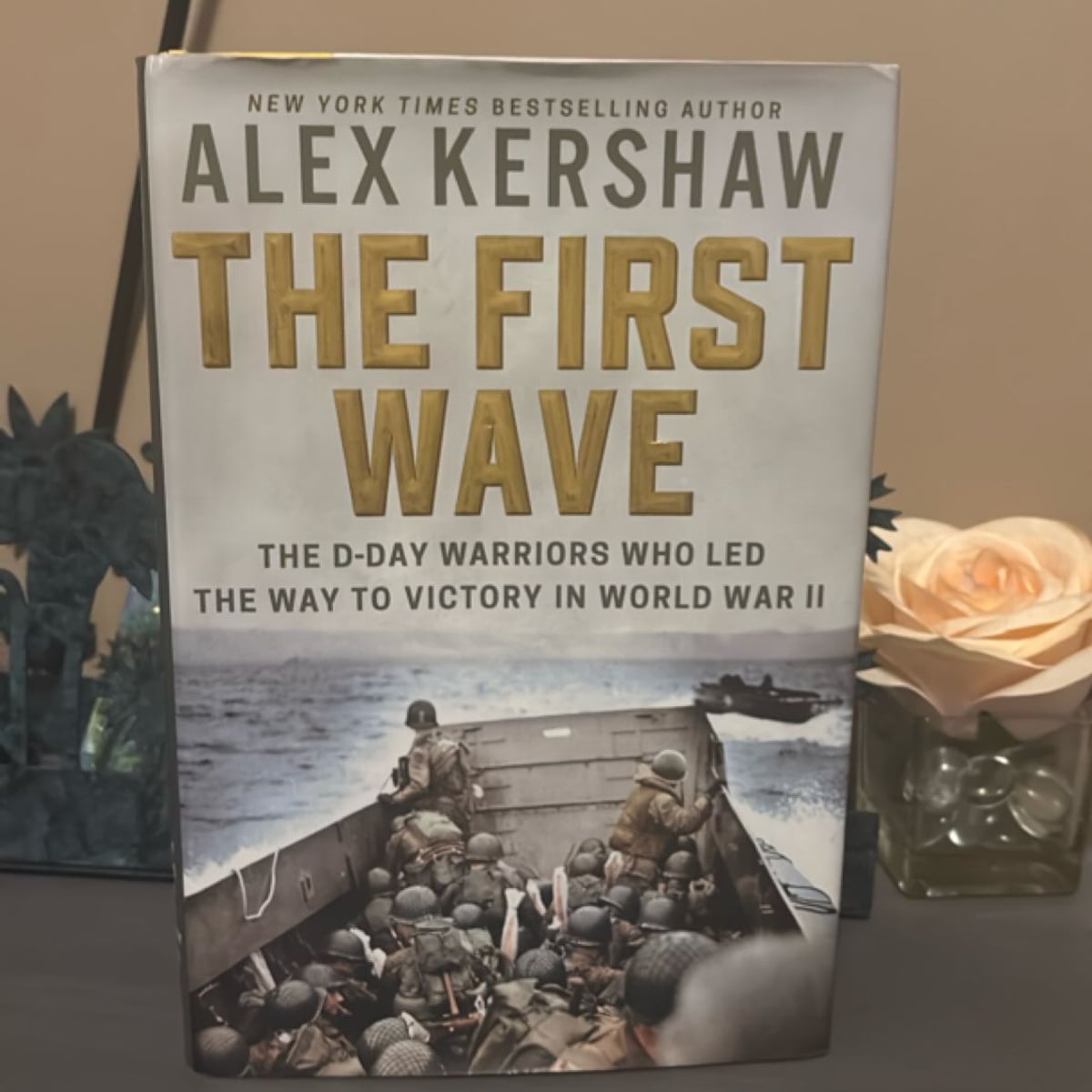 The First Wave by Alex Kershaw