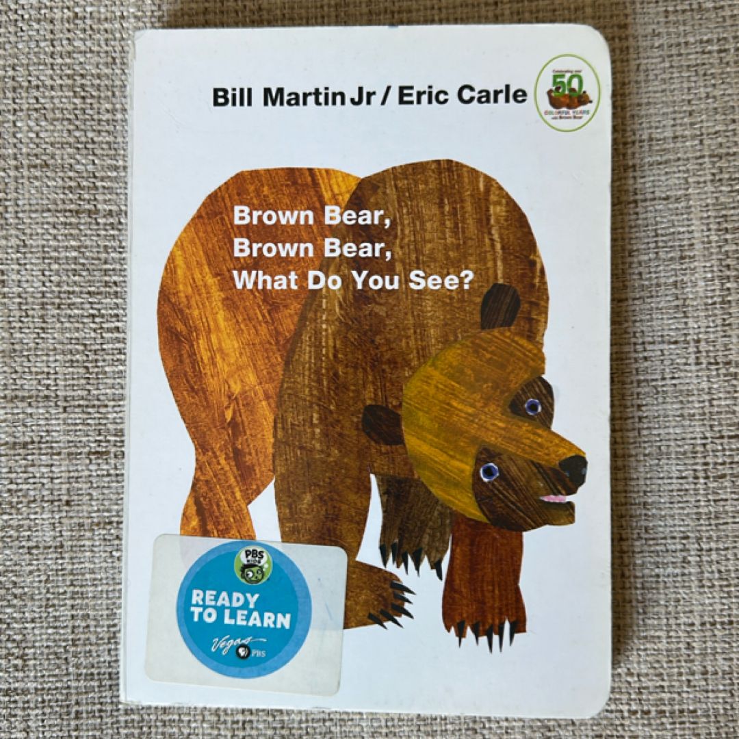 Brown Bear, Brown Bear, What Do You See?