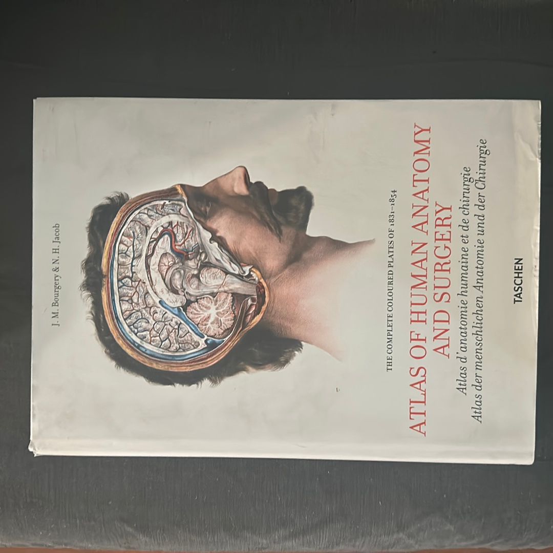 Atlas of Human Anatomy and Surgery Volume 1 by J. M. Bourgery and