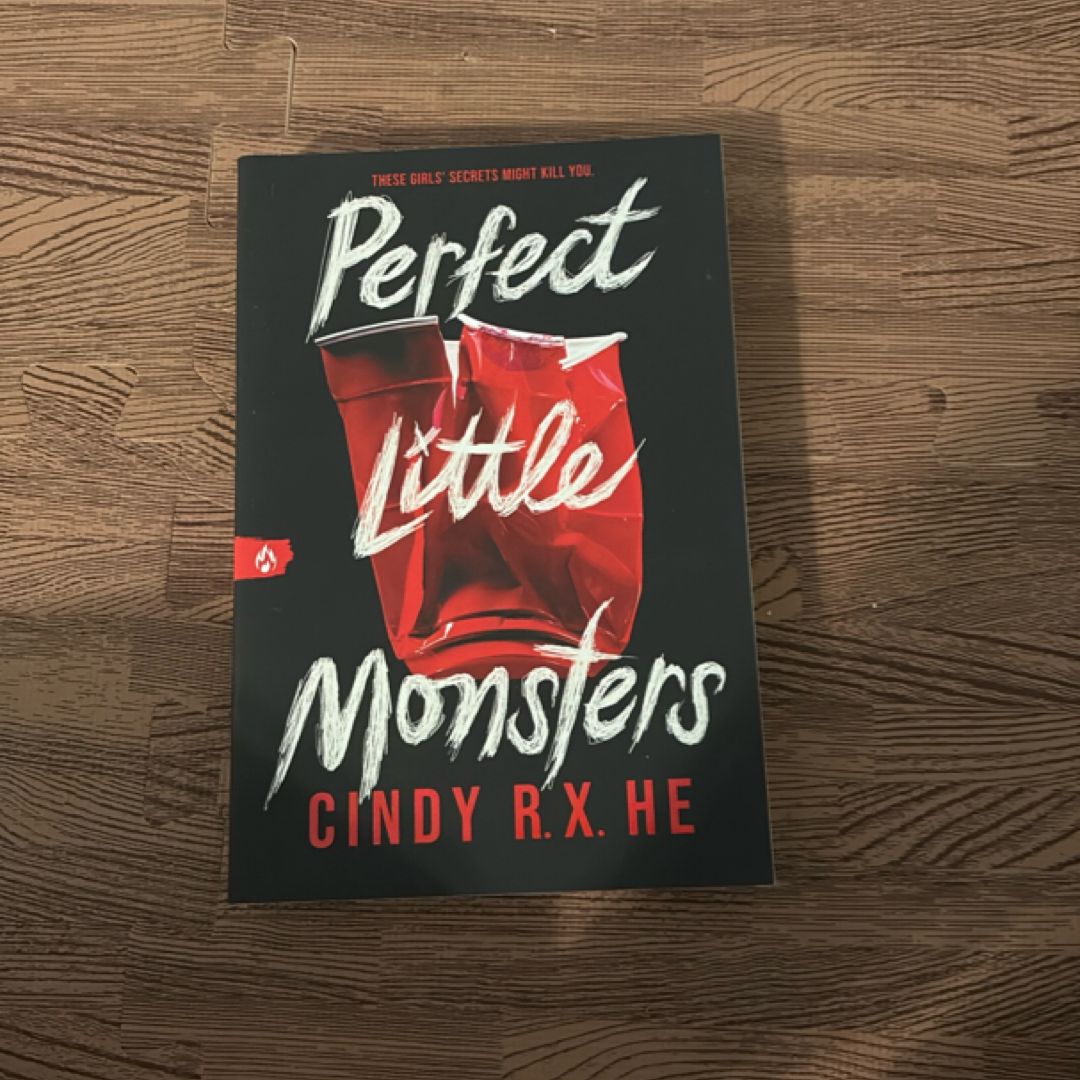 Perfect Little Monsters