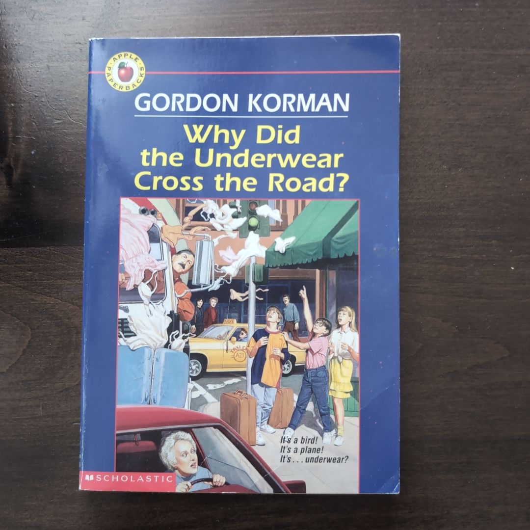 Why Did the Underwear Cross the Road?