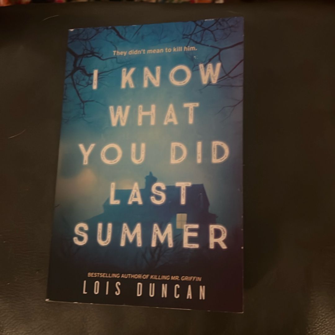 I Know What You Did Last Summer