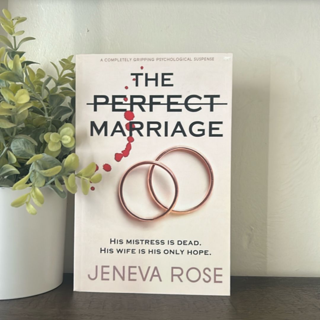 The Perfect Marriage