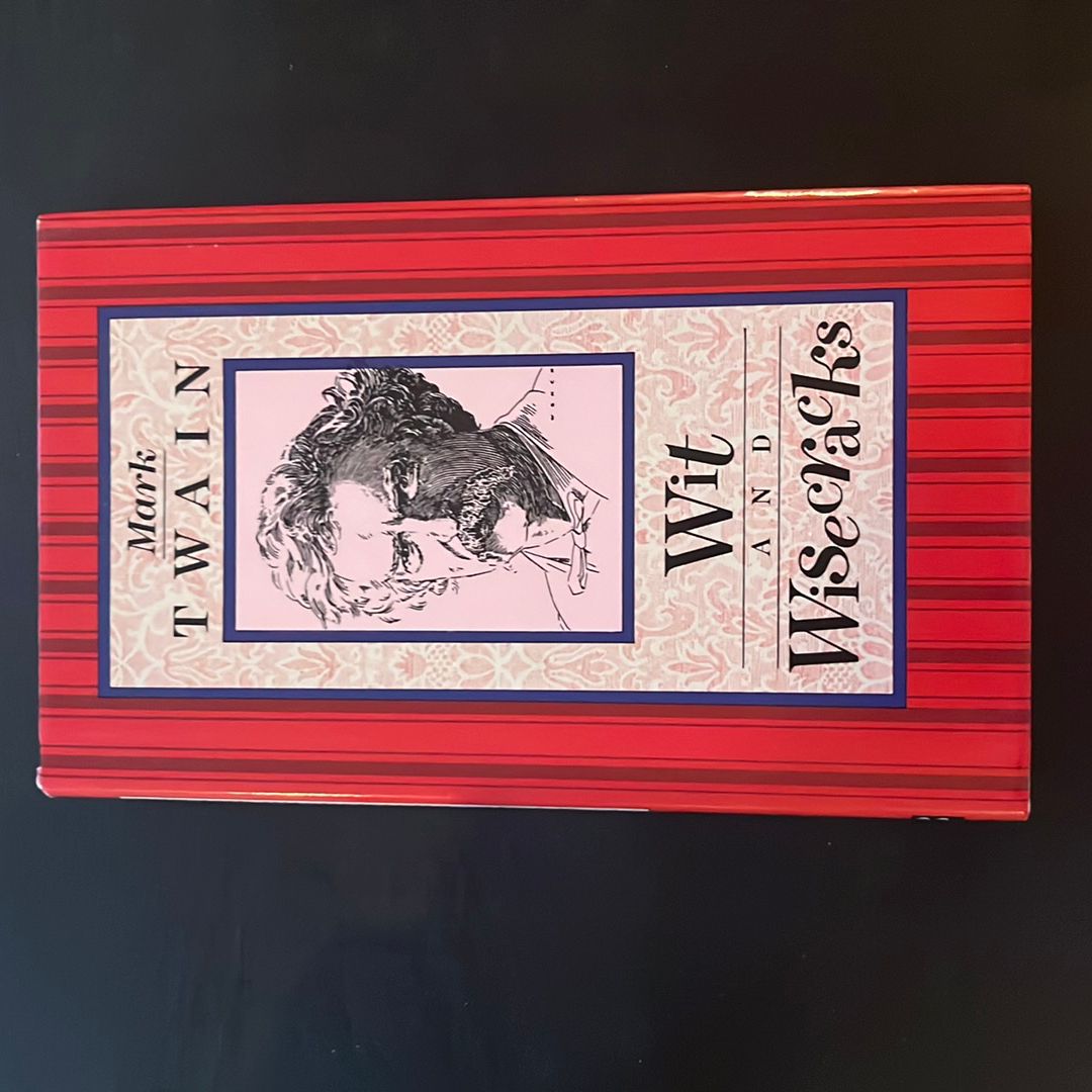 Mark Twain Wit and Wisecracks