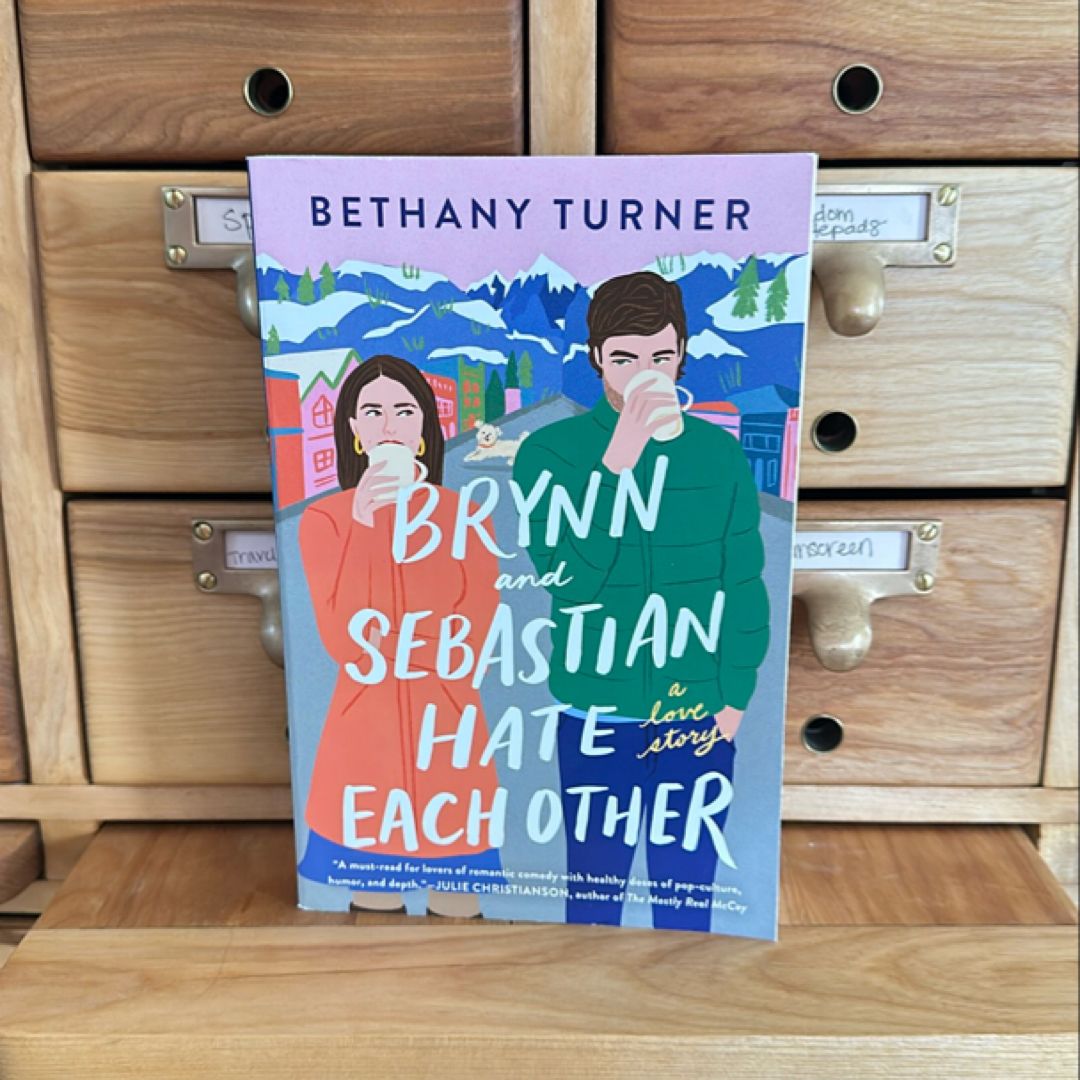 Brynn and Sebastian Hate Each Other