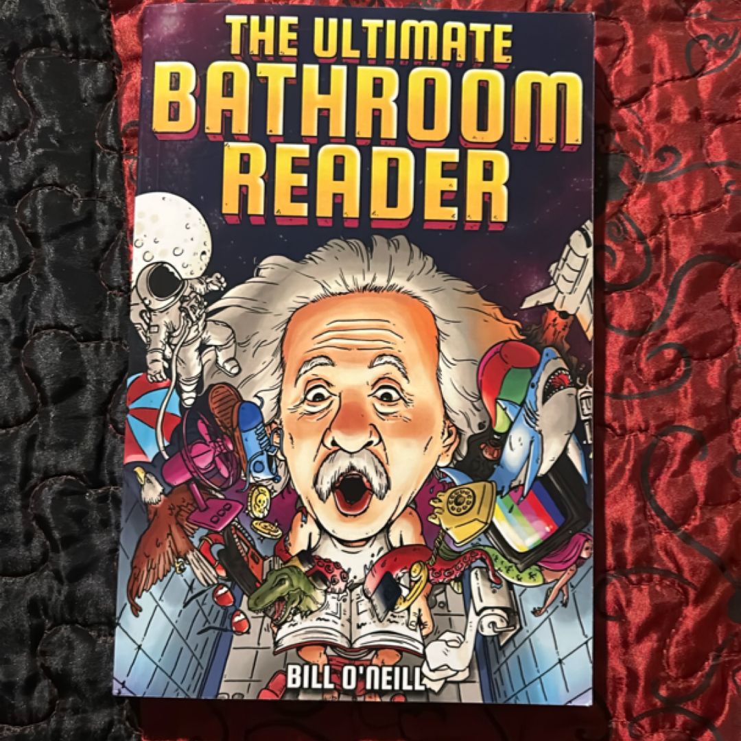 The Ultimate Bathroom Reader