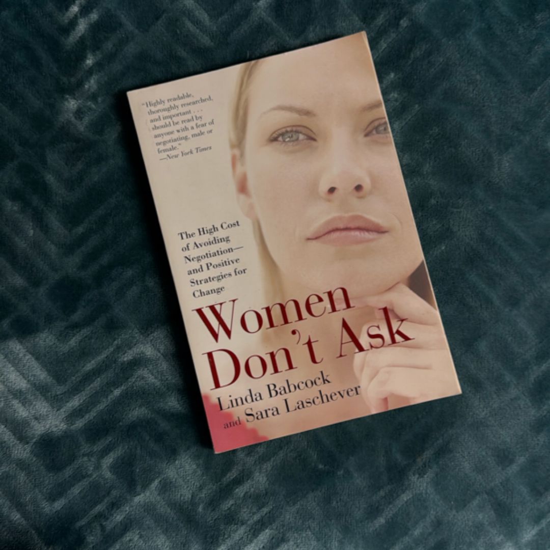 Women Don't Ask
