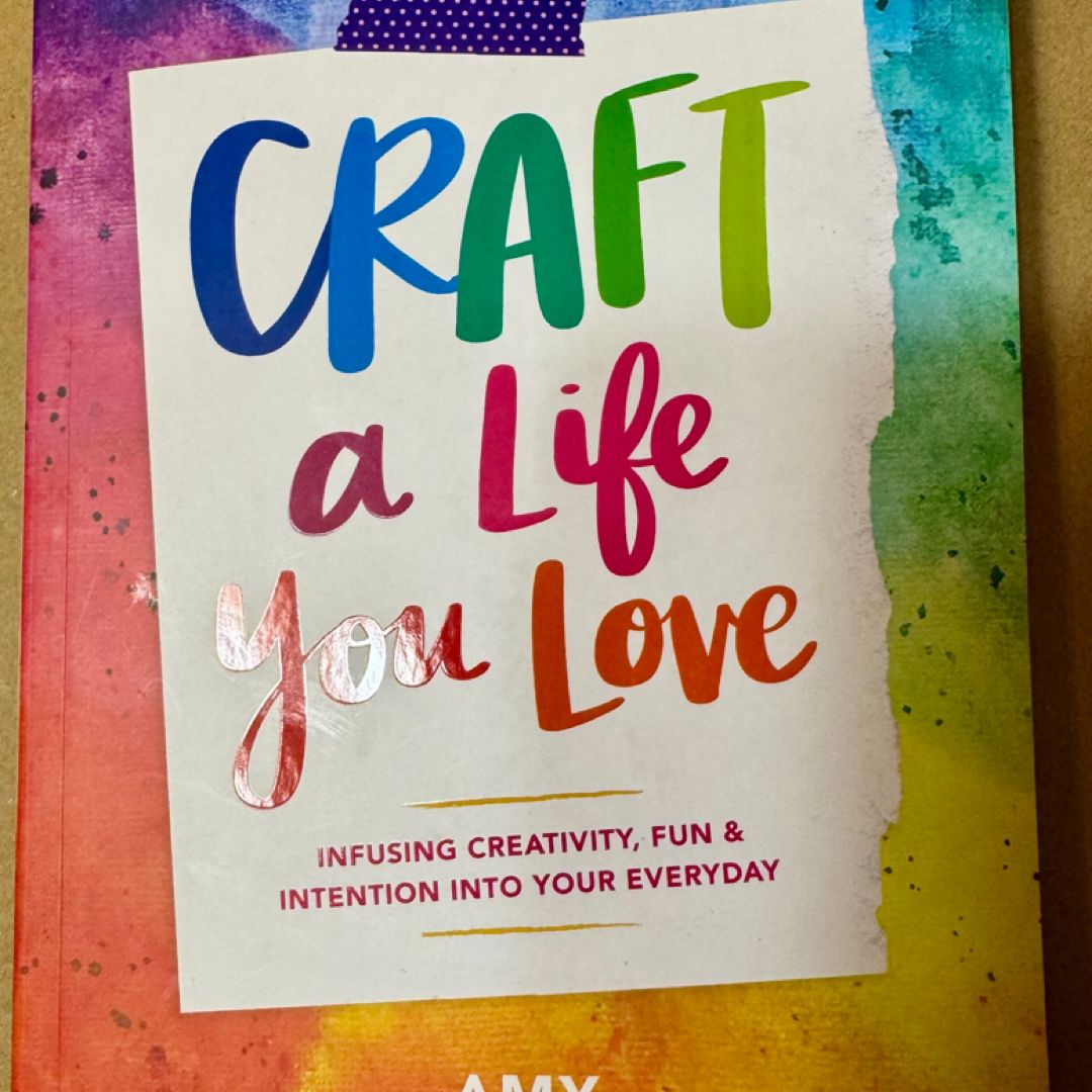 Craft a Life You Love