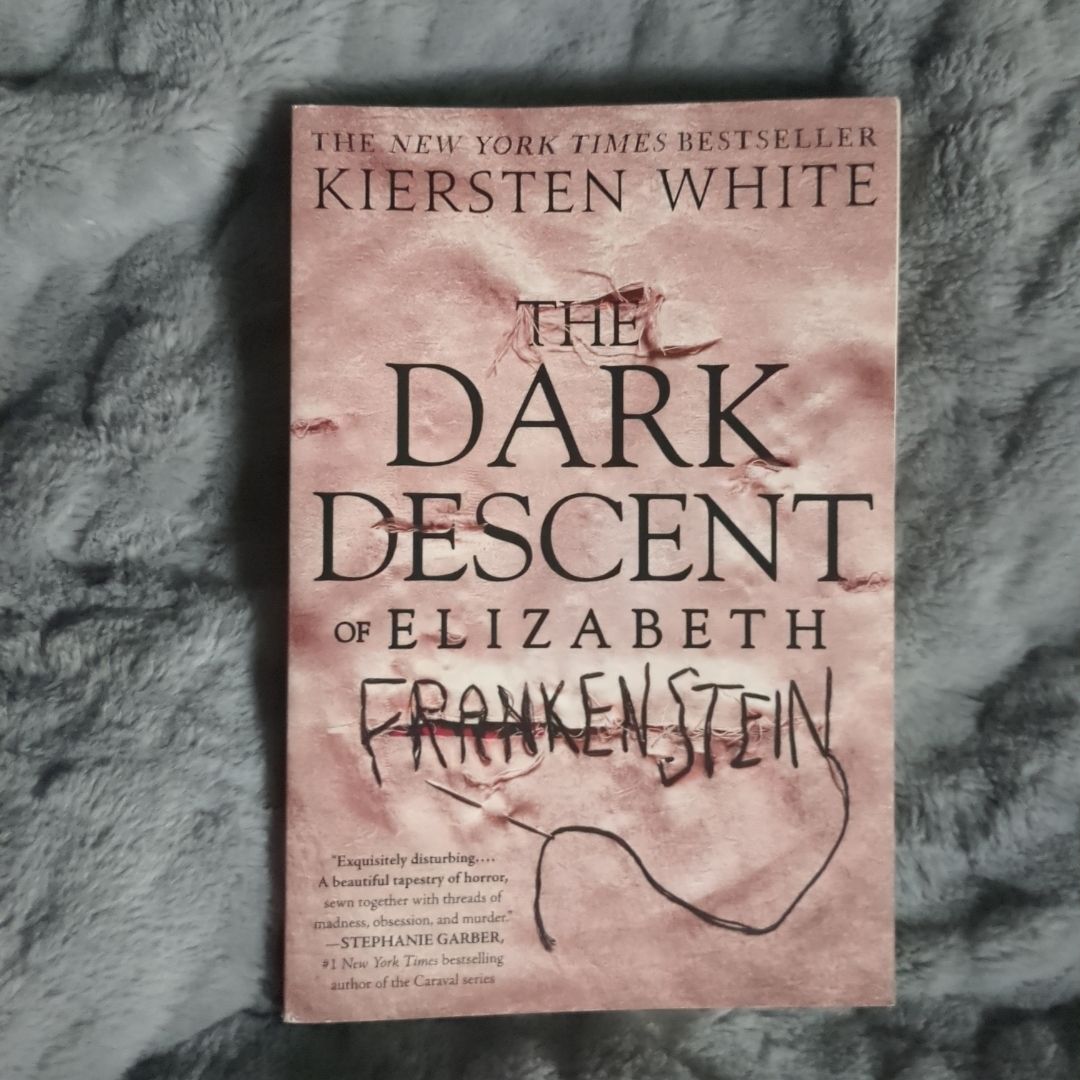 The Dark Descent of Elizabeth Frankenstein