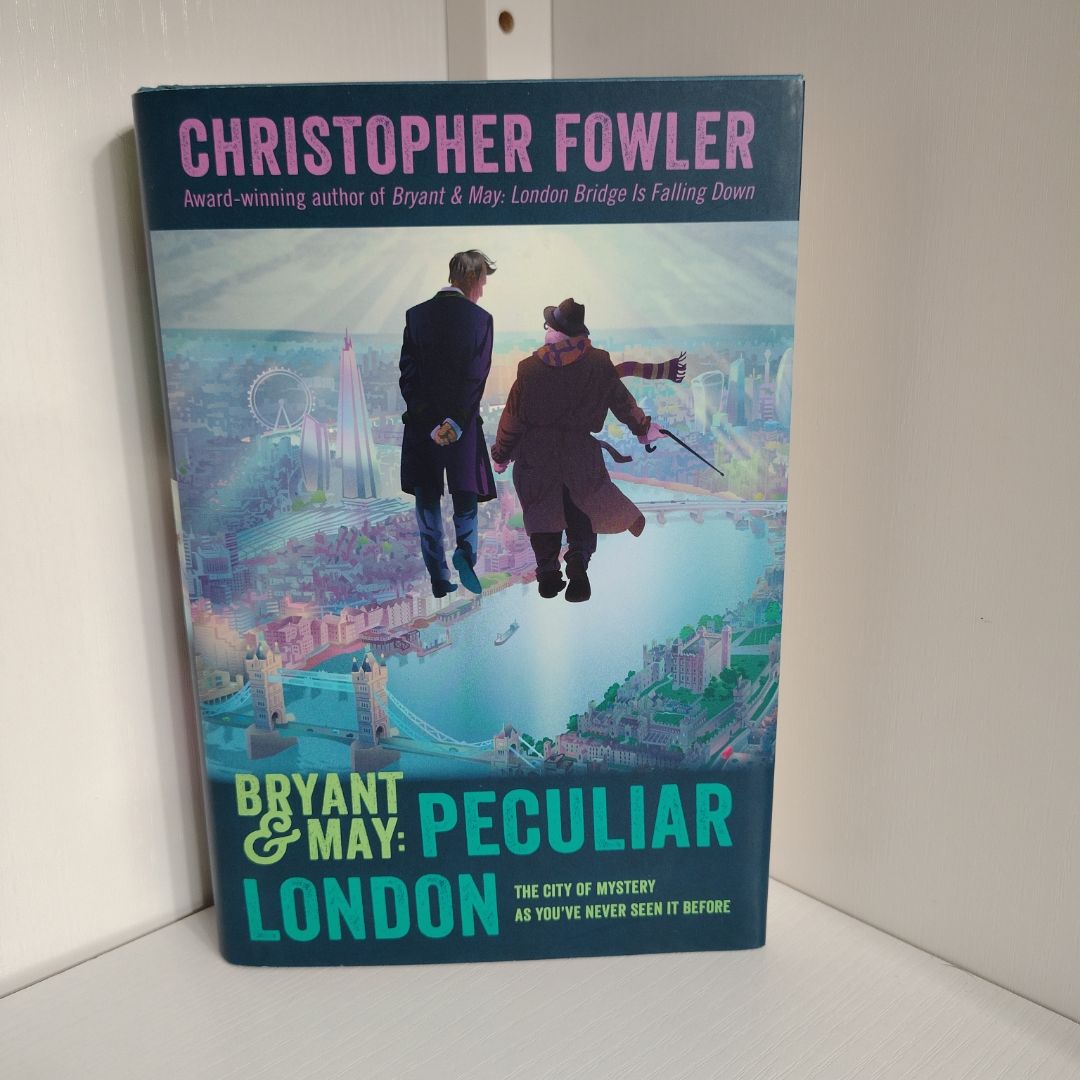 Bryant and May: Peculiar London