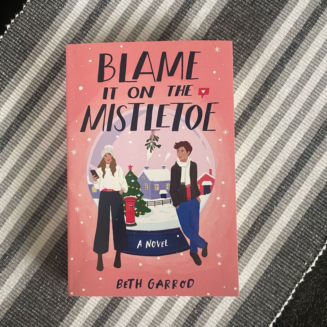 Blame It on the Mistletoe