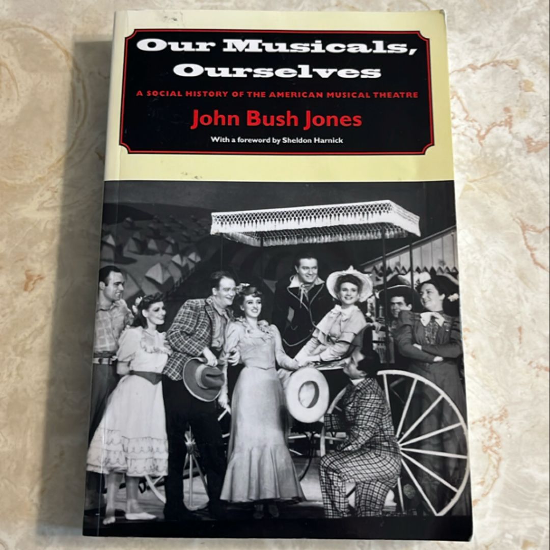 Our Musicals, Ourselves