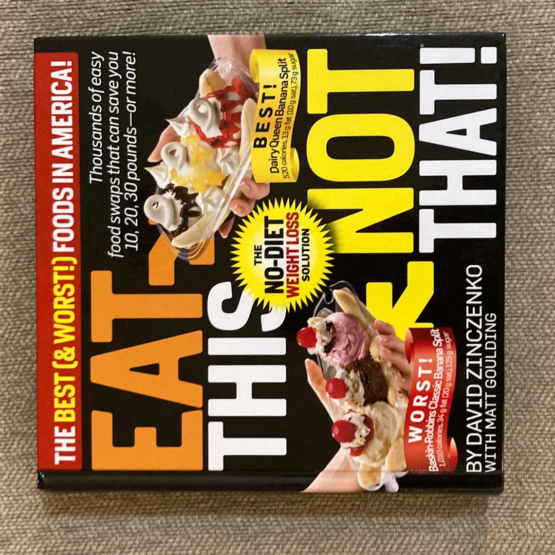 Eat This Not That!