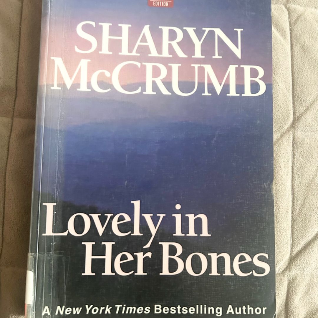 Lovely in Her Bones