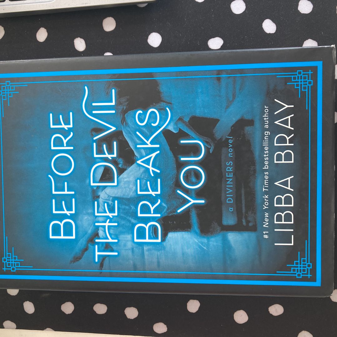 Before the Devil Breaks You