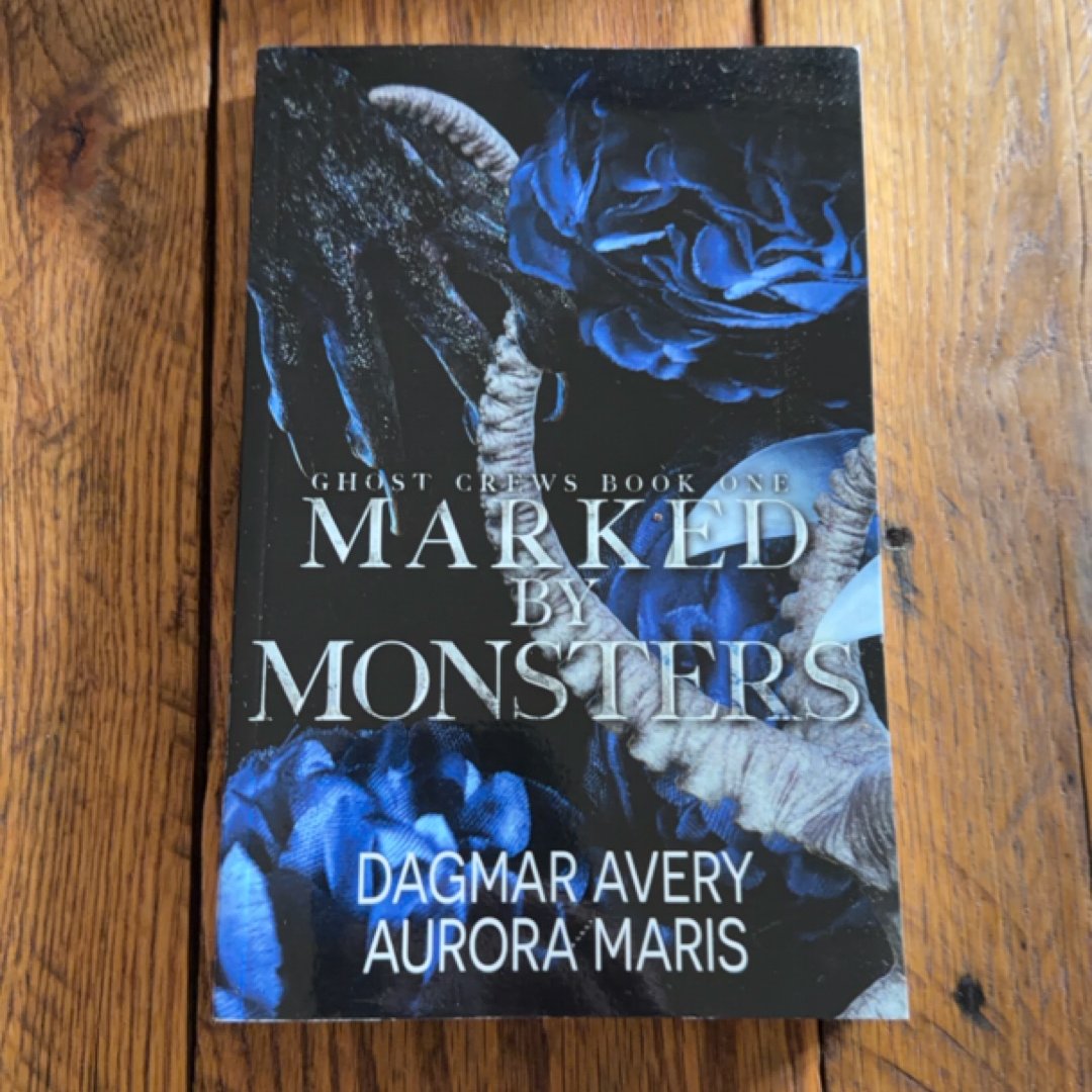Marked by Monsters