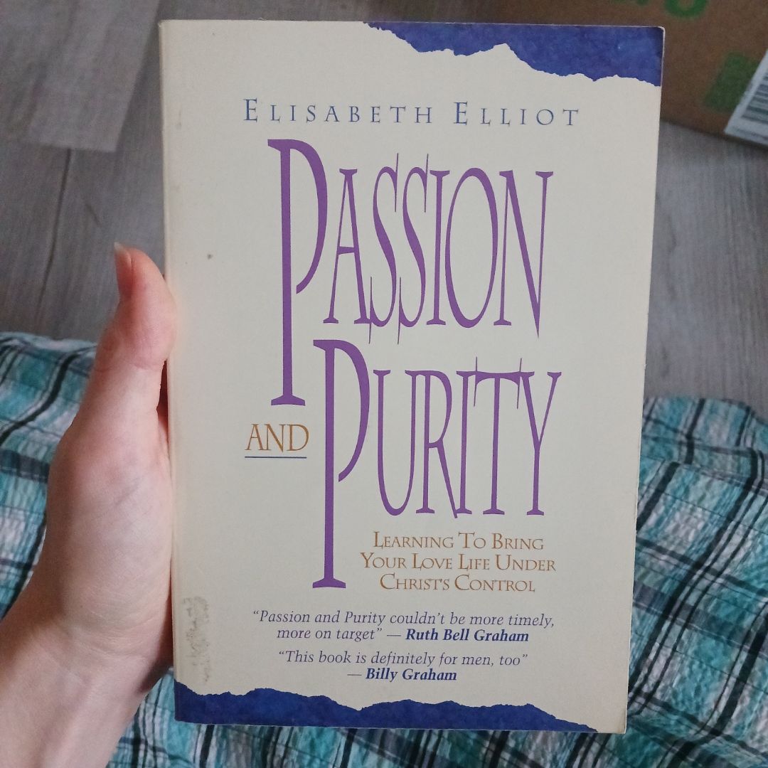 Passion and Purity