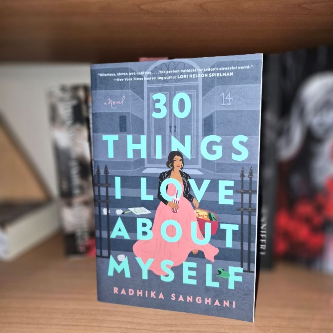 30 Things I Love about Myself