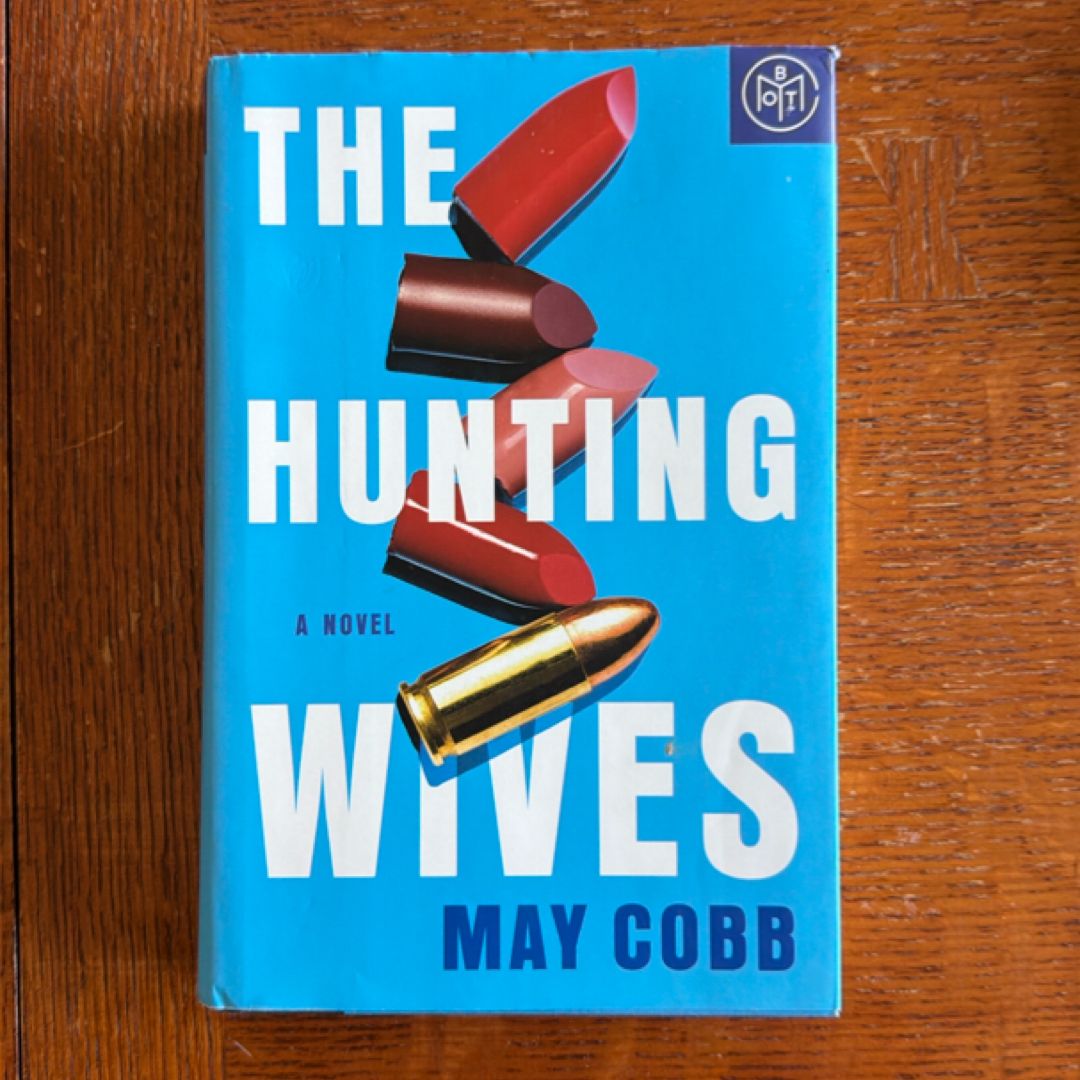 The Hunting Wives