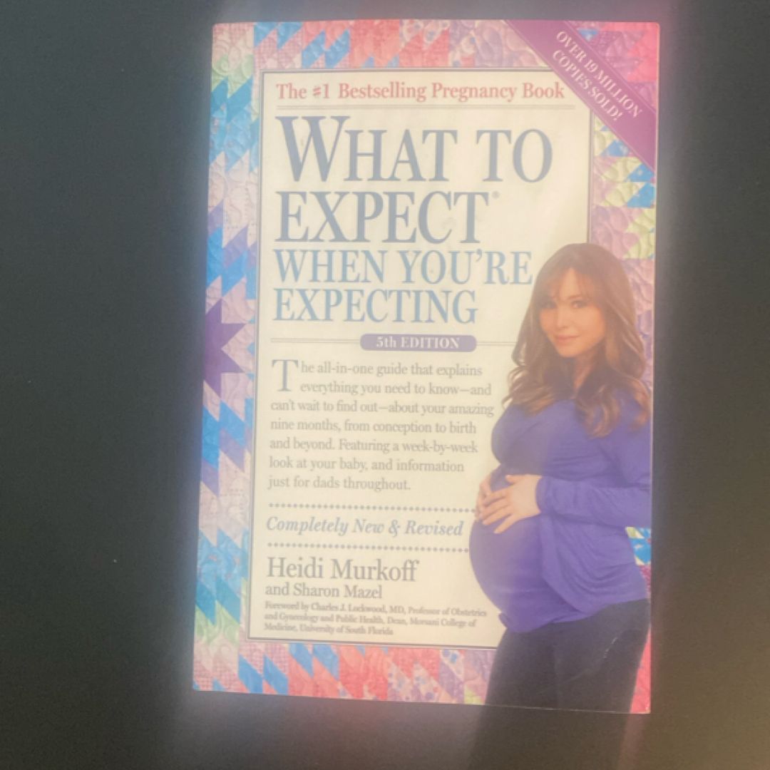 What to Expect When You're Expecting