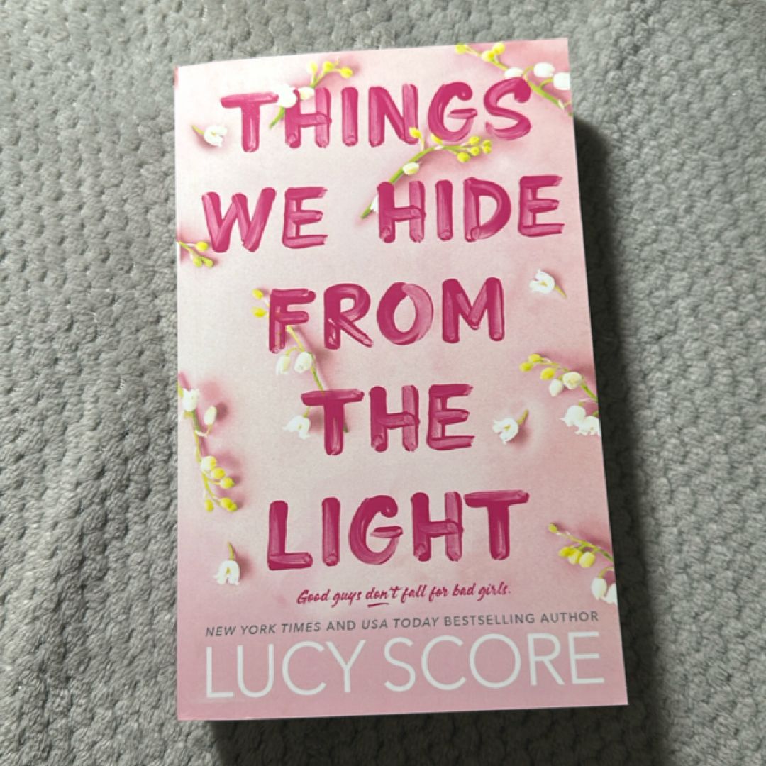 Things We Hide from the Light