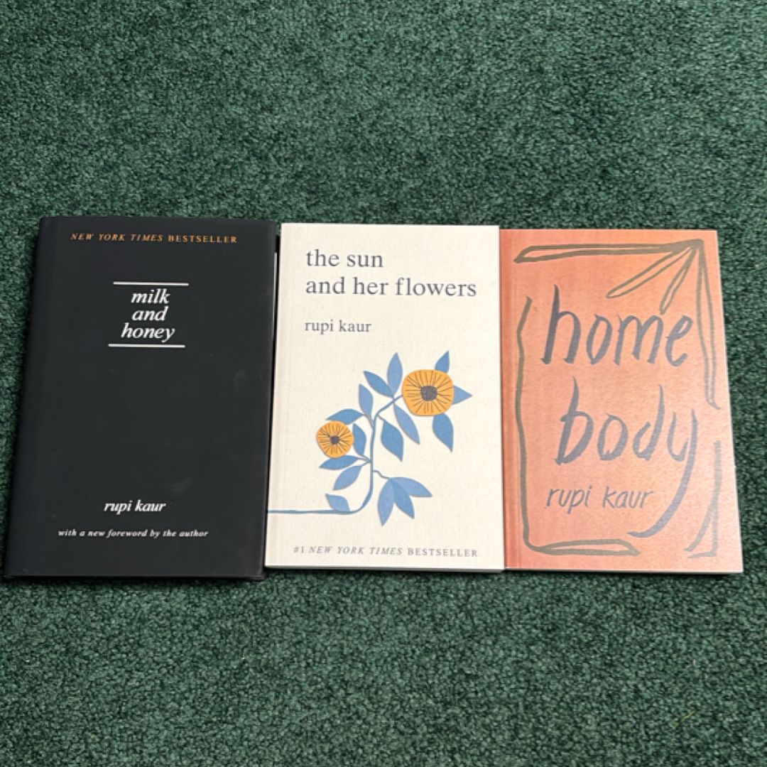 Milk and Honey, The Sun and Her Flowers, Home Body