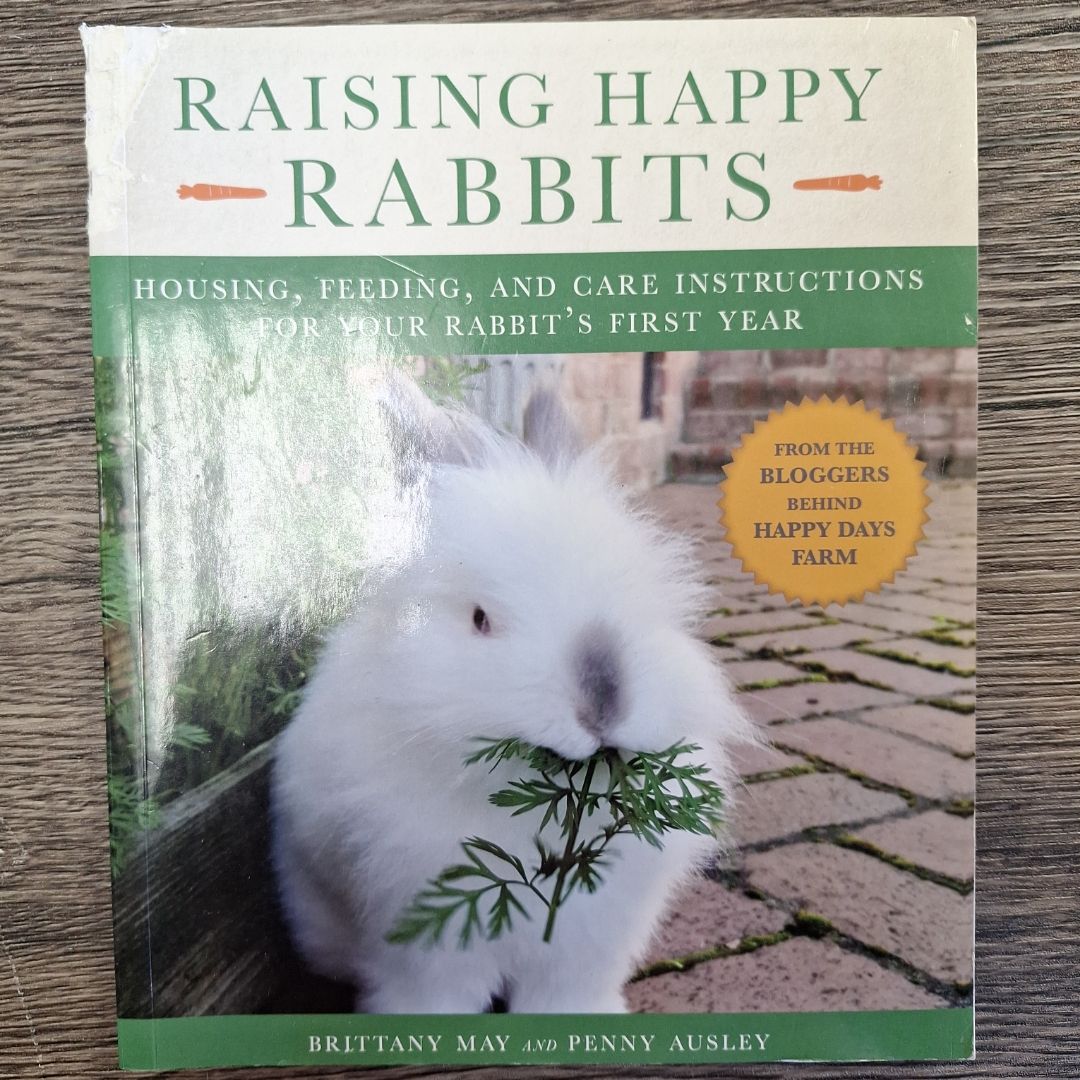 Raising Happy Rabbits