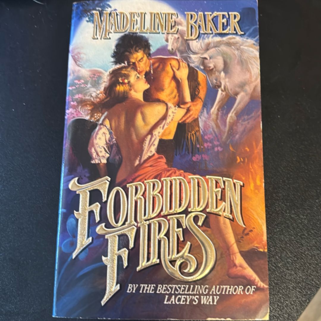 Forbidden Fires