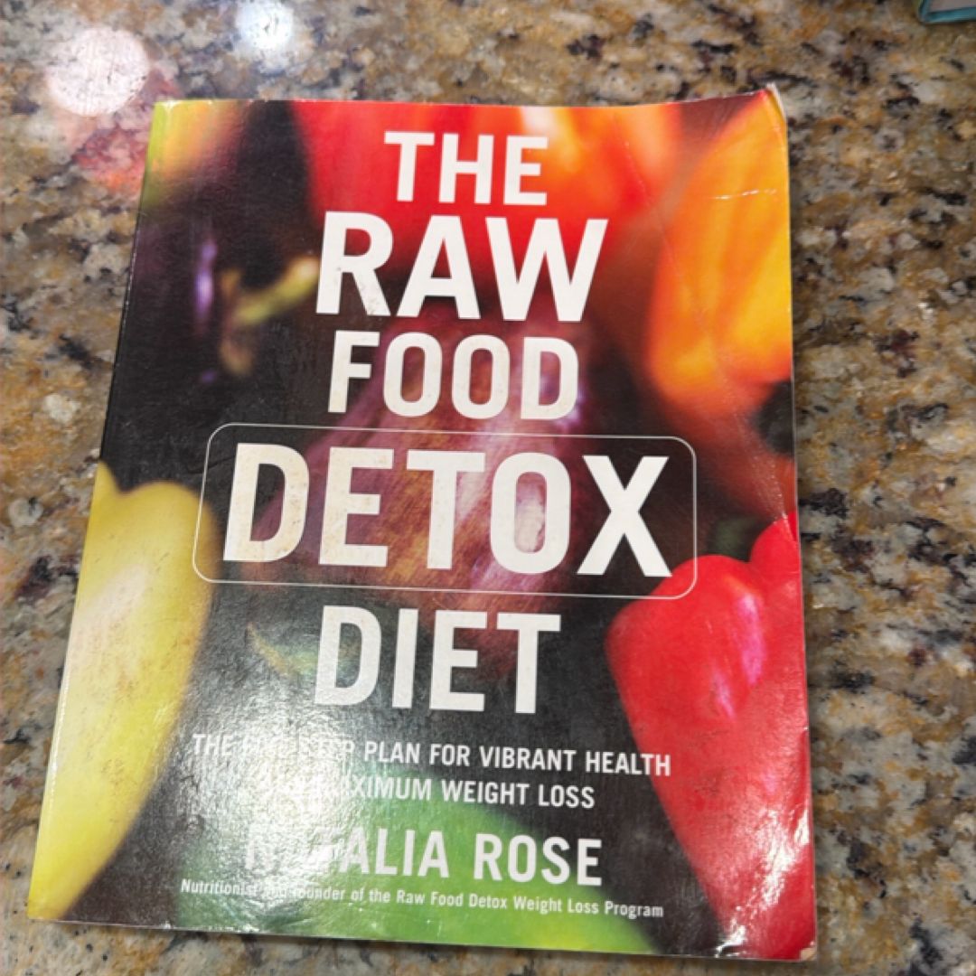 The Raw Food Detox Diet