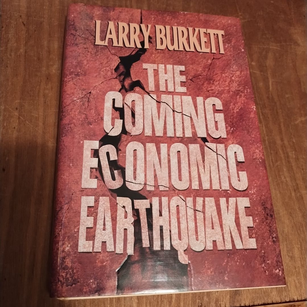 The Coming Economic Earthquake