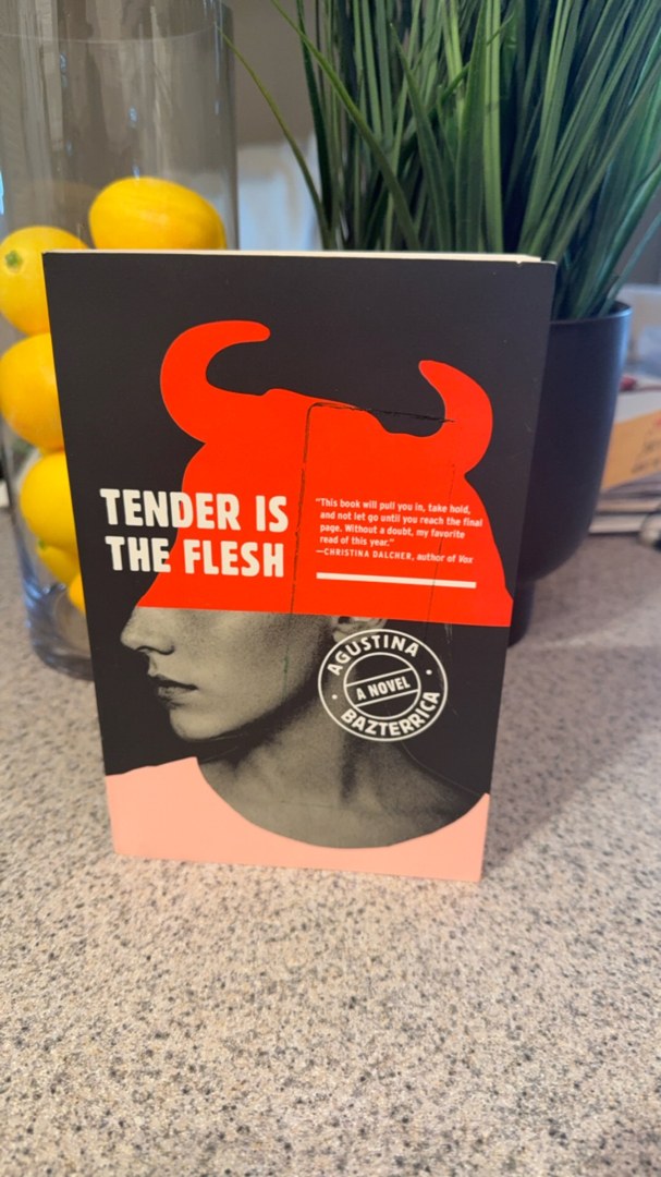 Tender Is the Flesh