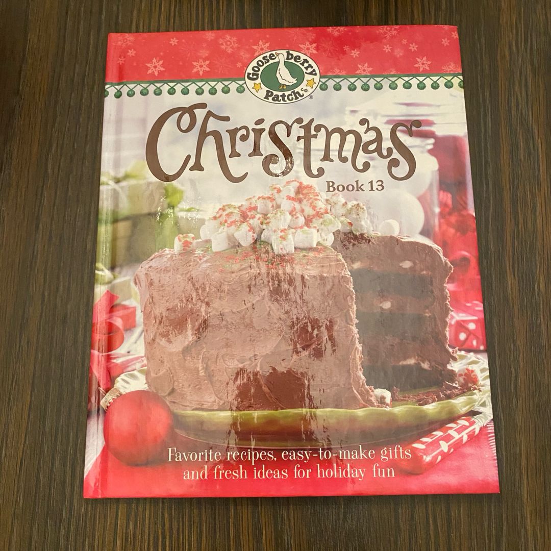 Gooseberry Patch Christmas Book 13 Cookbook and Holiday Ideas