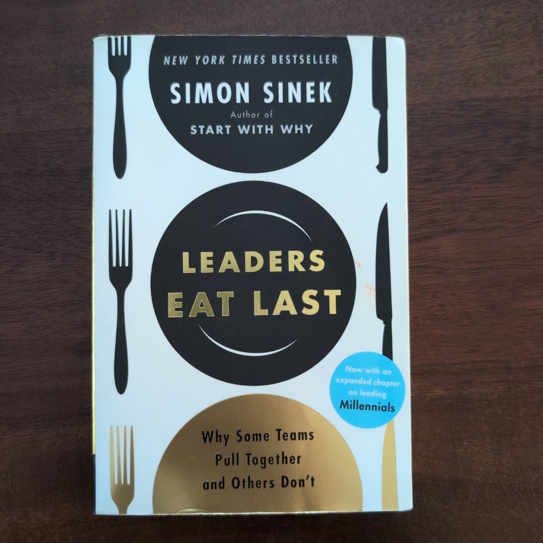Leaders Eat Last
