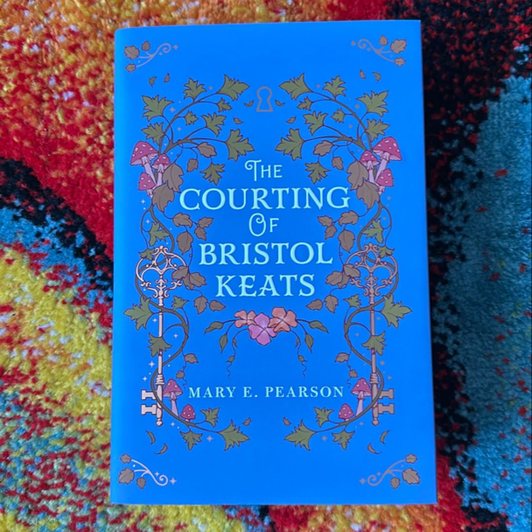 The Courting of Bristol Keats