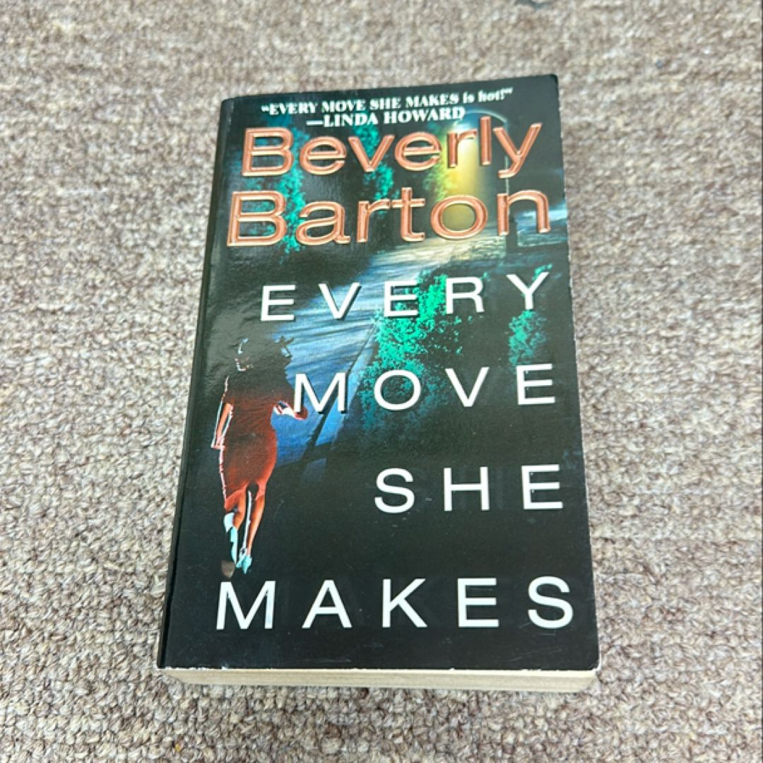 Every Move She Makes