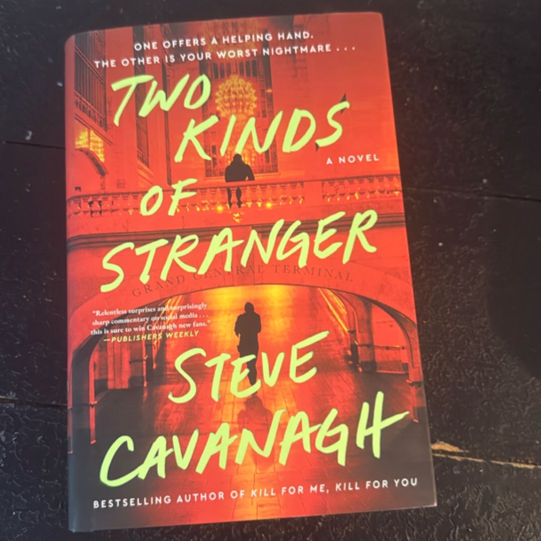 Two Kinds of Stranger