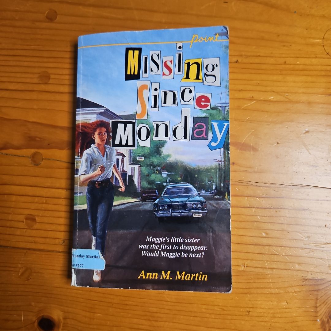 Missing since Monday