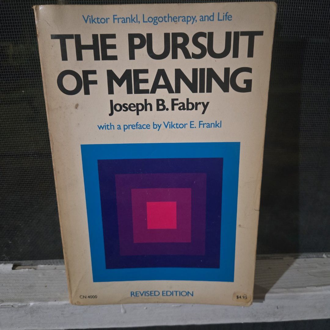 The Pursuit of Meaning