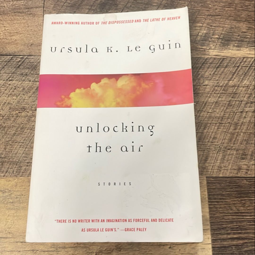 Unlocking the Air and Other Stories