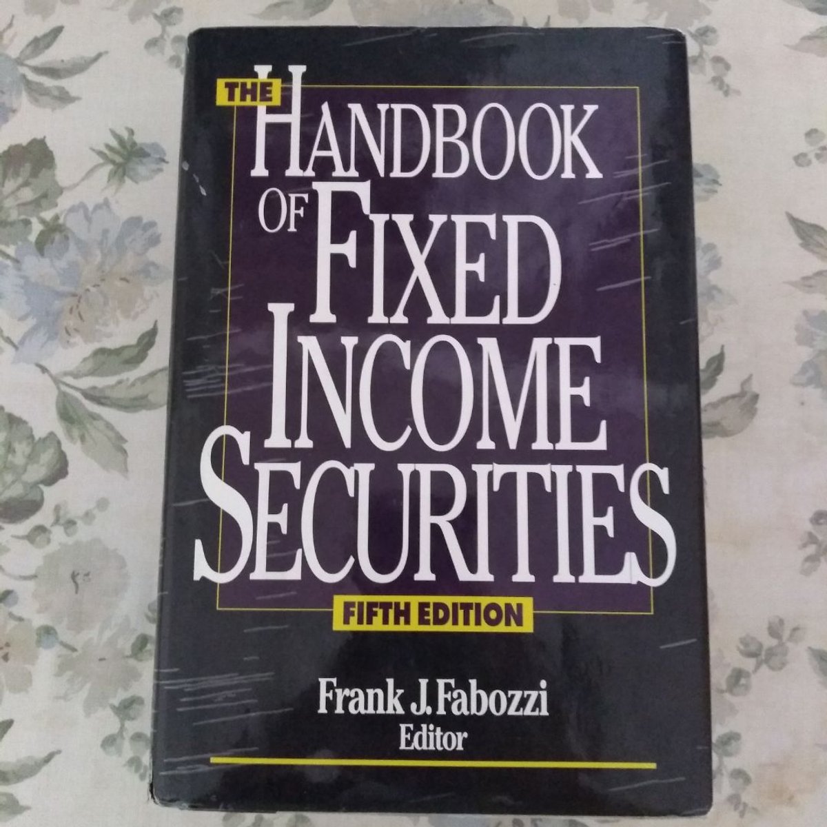 The Handbook of Fixed Income Securities, Eighth Edition by Frank J