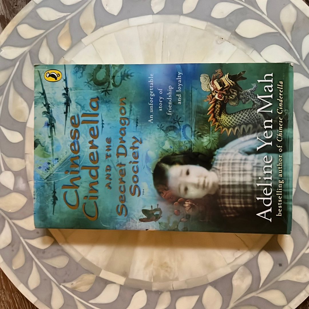 Chinese Cinderella and the Secret Dragon Society