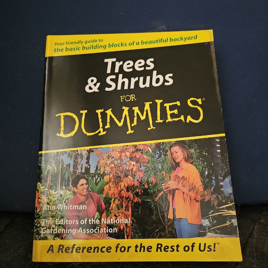 Trees and Shrubs for Dummies