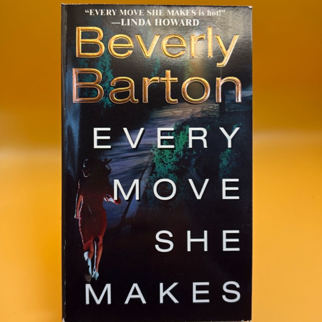 Every Move She Makes