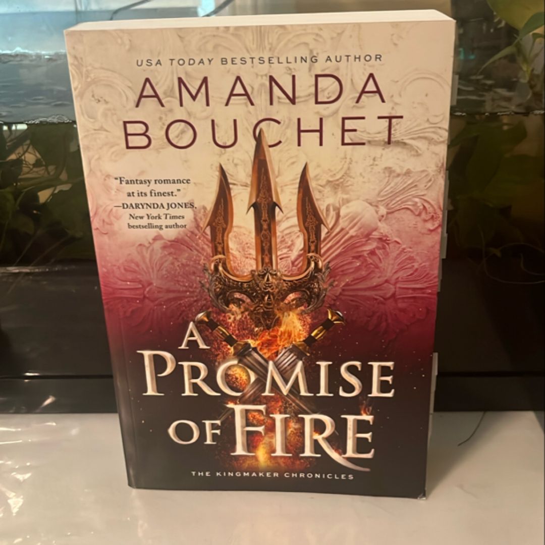 A Promise of Fire
