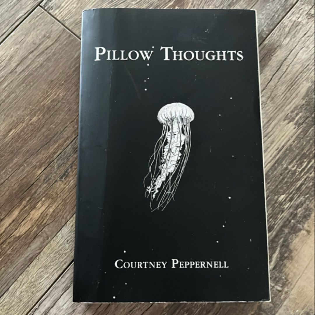 Pillow Thoughts